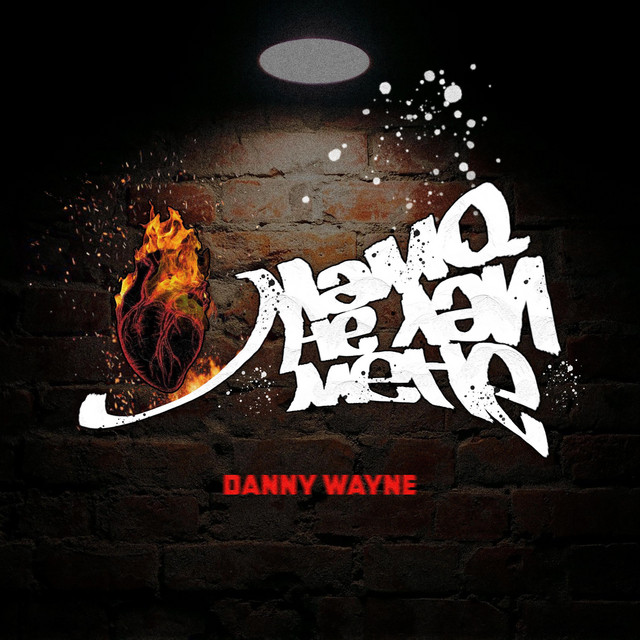 Обкладинка: Мамо не лай мене — Danny Wayne