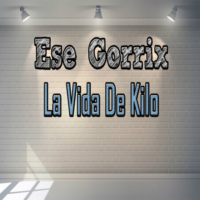 La Vida de Kilo cover art