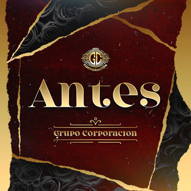 Antes by Grupo Corporacion