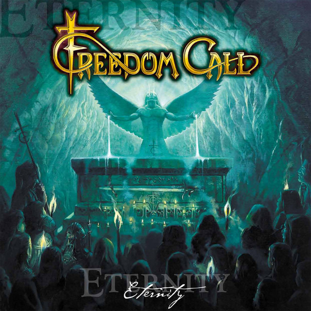 Eternity - Album by Freedom Call | Spotify