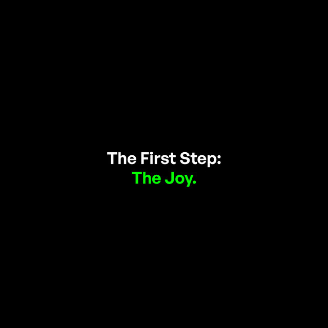 The First Step: The Joy. cover art