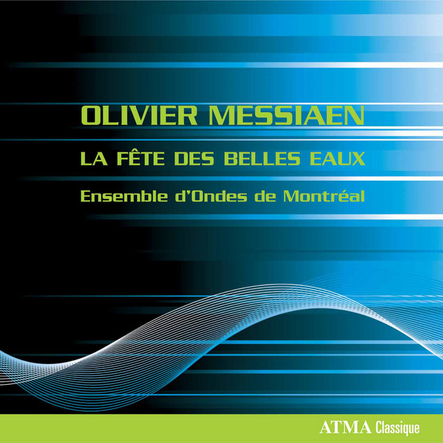 Messiaen: La fête des belles eaux