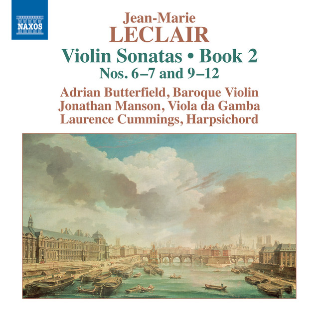 Leclair: Violin Sonatas, Op. 2, Nos. 6, 7 & 9-12