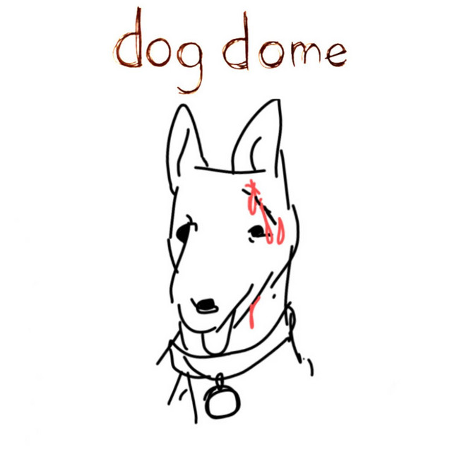 Dog Dome cover art