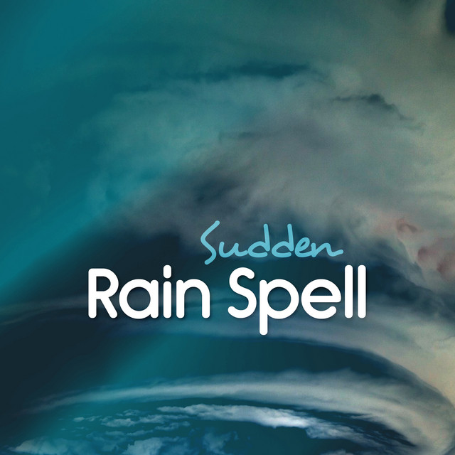 Sudden Rain Spell cover art