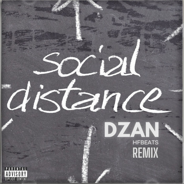 Social Distance - Remix