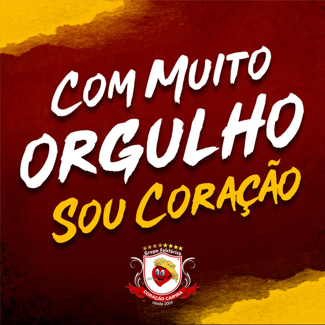 Com Muito Orgulho, Sou Coração! cover art