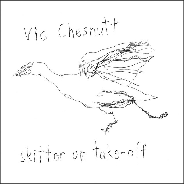 Omslag för Skitter On Take-Off av Vic Chesnutt