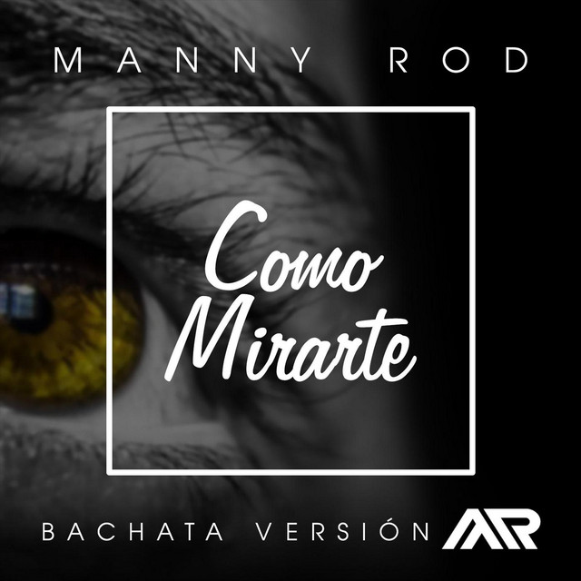 Como Mirarte (Bachata Version)