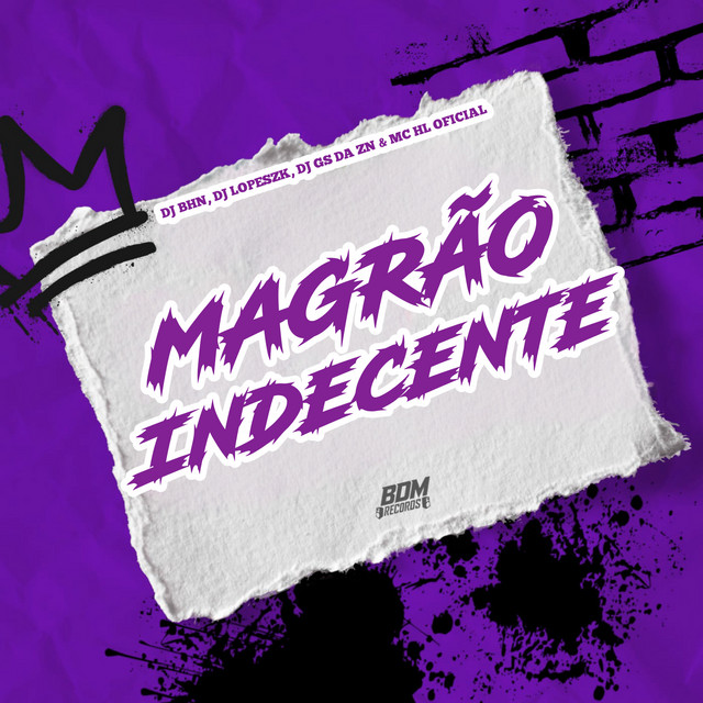 Magrão Indecente
