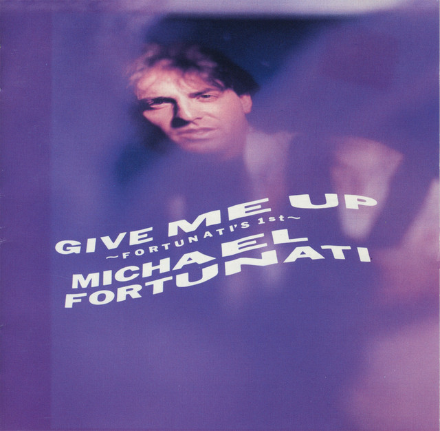 Give Me Up (Fortunati's First) cover art