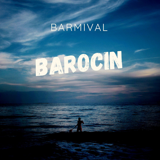 Barocin - Single by Barmival | Spotify