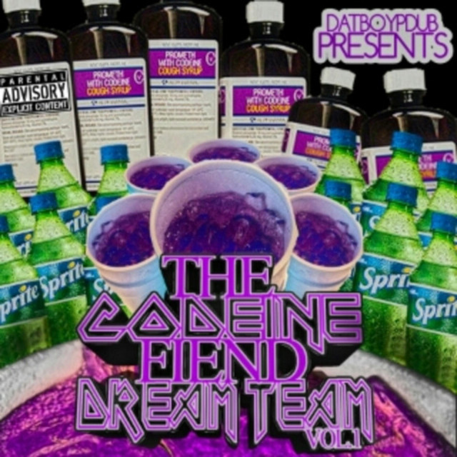 The Codeine Fiend Dream Team Volume 1 cover art