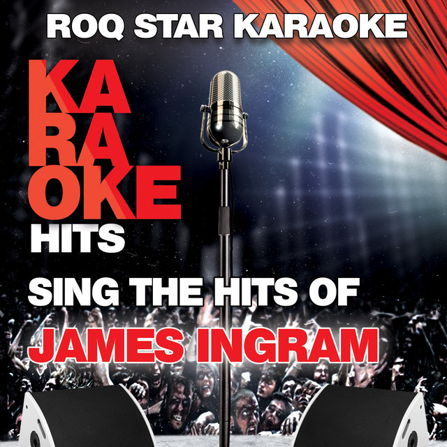 Yah Mo B There - Karaoke Version Originally Performed By James Ingram & Michael Mcdonald