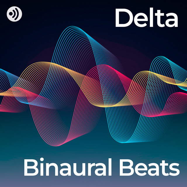 Binaural Beats: Delta Waves