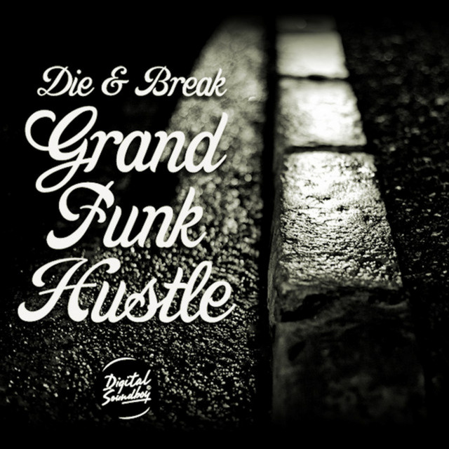 Grand Funk Hustle EP cover art