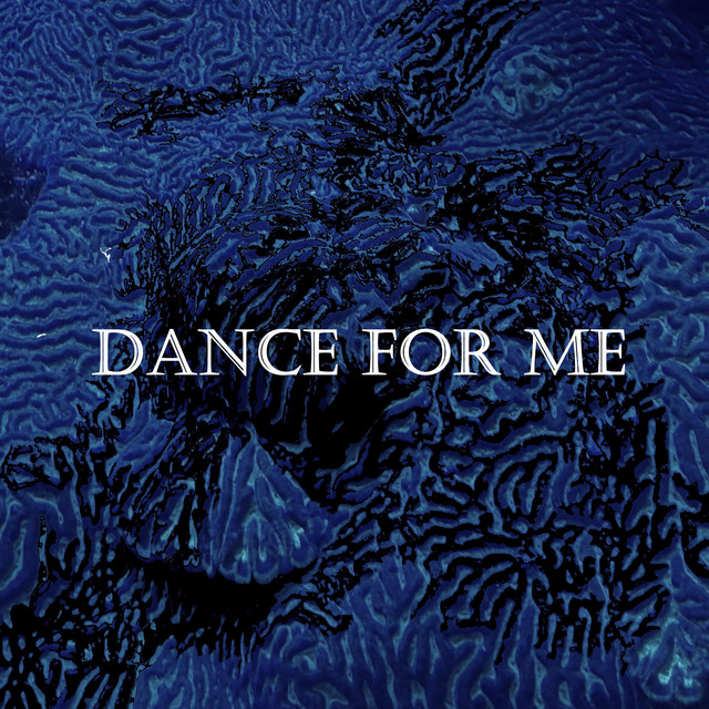 Dance For Me