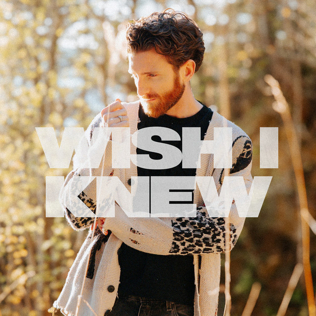 Wish I Knew