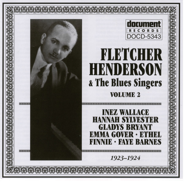 Fletcher Henderson & The Blues Singers Vol. 2 (1923-1943)