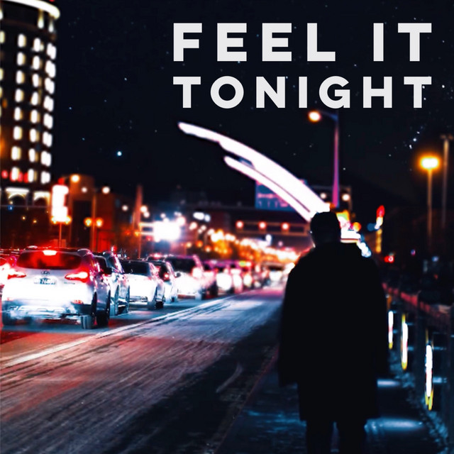 Feel It Tonight cover