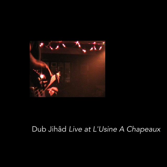 Live at L'Usine à Chapeau cover