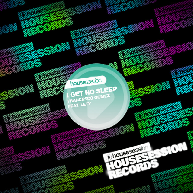 I Get No Sleep - Original Vocal Mix cover art