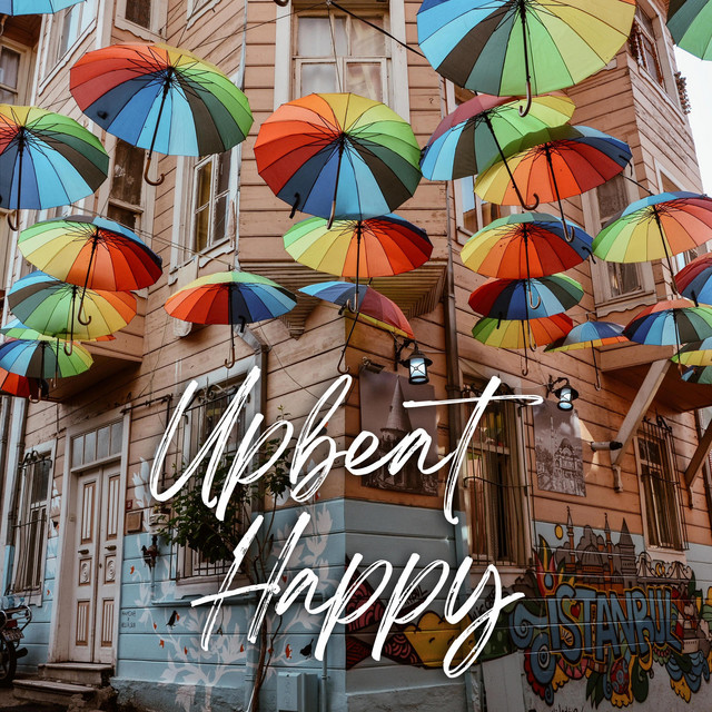 Upbeat and Happy Background Music - Single by My Stock Music | Spotify