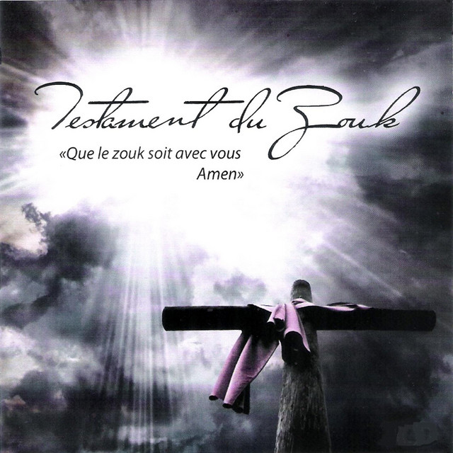 Testament du zouk (Que le zouk soit avec vous) [Amen] cover