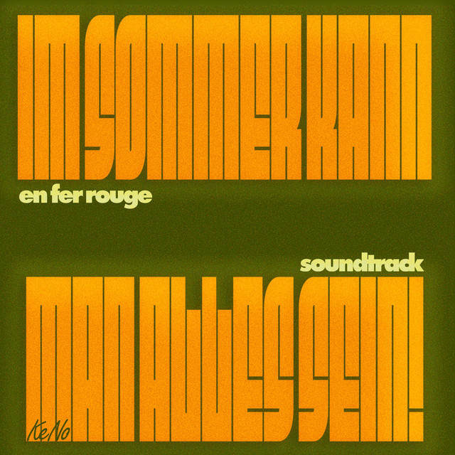 KeNo presents: IM SOMMER KANN MAN ALLES SEIN! (Original Film-Soundtrack) cover art