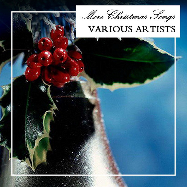 More Christmas Songs - Compilation by Various Artists | Spotify
