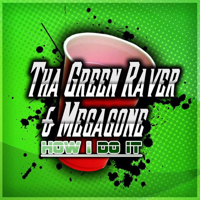 Green Raver | Spotify