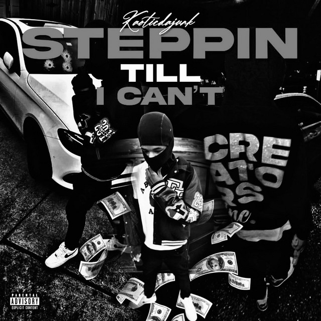 Steppin Till I Cant cover art