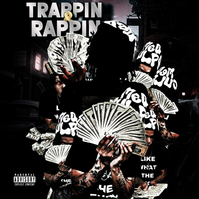 Trappin & Rapping