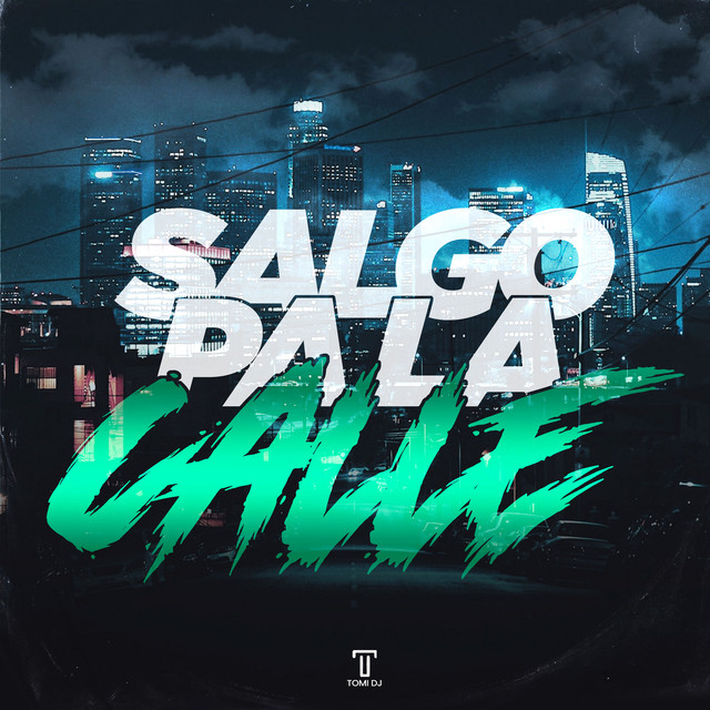 Salgo Pa La Calle - Remix