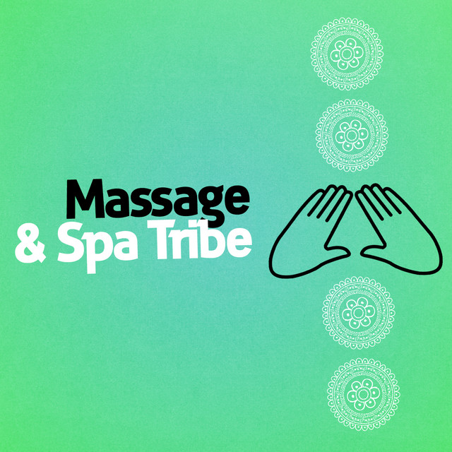 Massage & Spa Tribe cover art