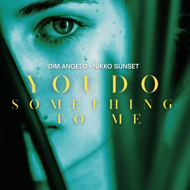 You Do Something To Me