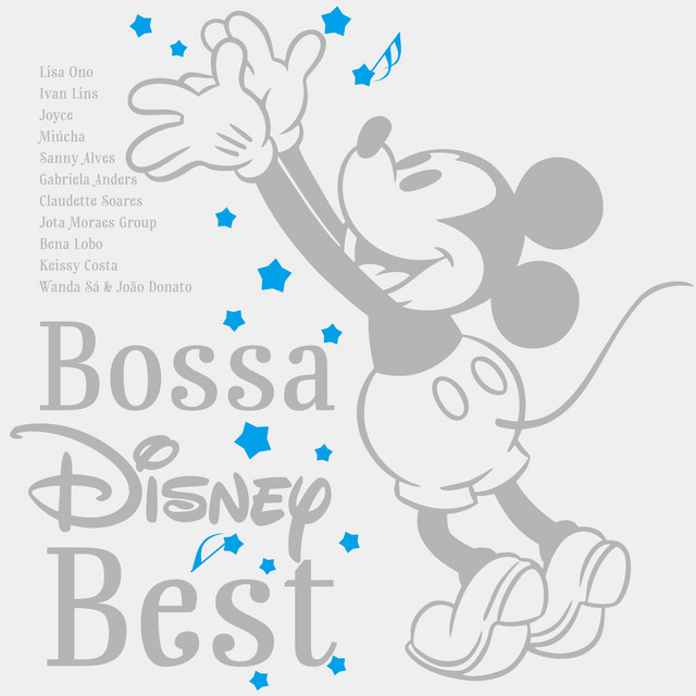 Bossa Disney Best - Compilation by Various Artists | Spotify