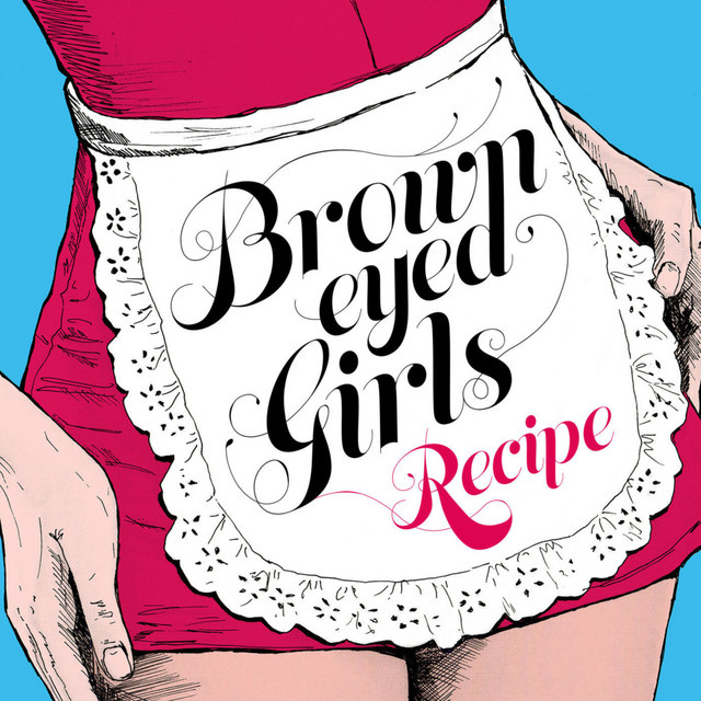 Capa de 레시피 - Brown Eyed Girls