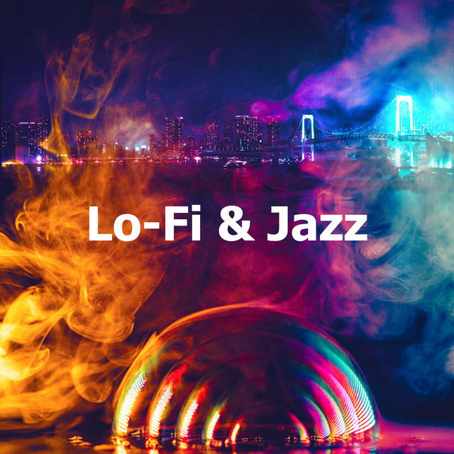 Lo-Fi & Jazz cover art