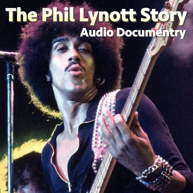 The Phil Lynott Story Audio Documentary cover art