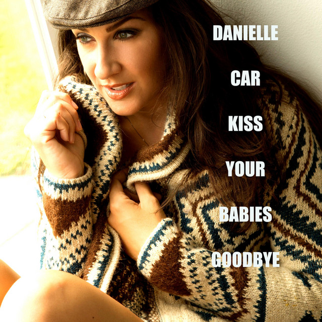 Kiss Your Babies Goodbye cover
