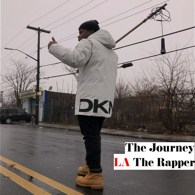The Journey - Single by LA THE RAPPER | Spotify