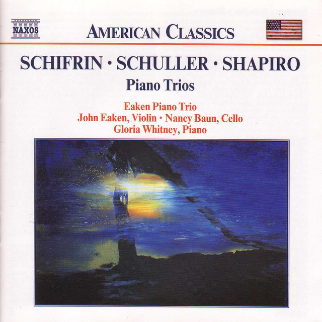 Schifrin / Schuller / Shapiro: Piano Trios cover art