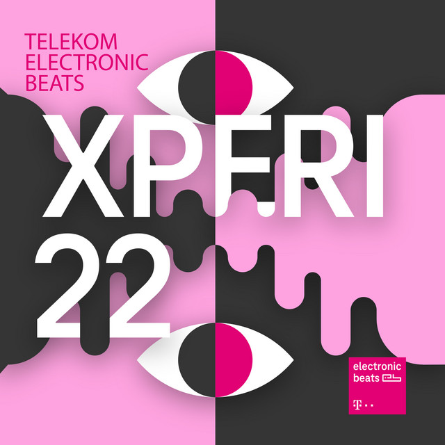 XPERI22 (By Telekom Electronic Beats)