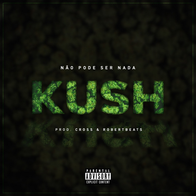 Kush cover art
