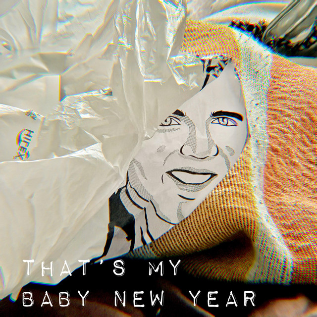 That's My Baby New Year cover art