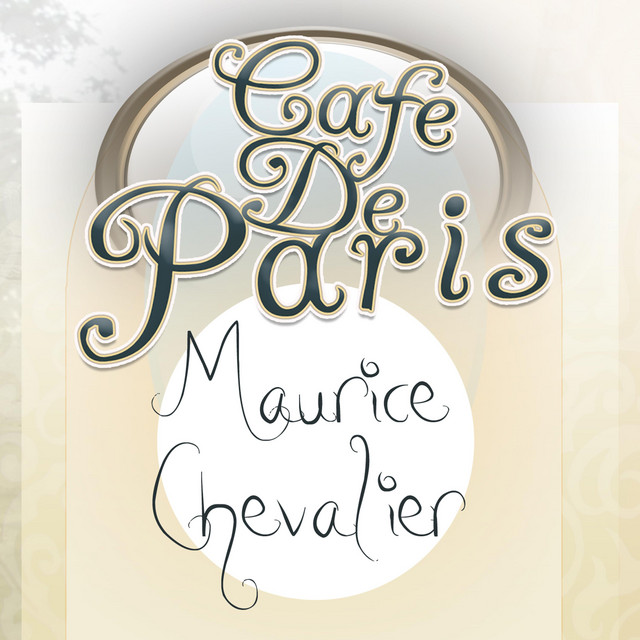 Cafe De Paris - Maurice Chevalier cover art