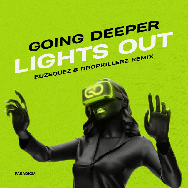 Lights Out - BUZSQUEZ & DROPKILLERZ Remix