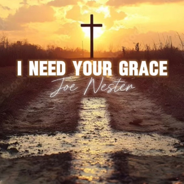 I NEED YOUR GRACE cover art