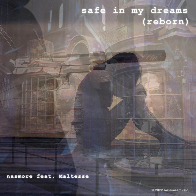 Safe in my Dreams (reborn)
